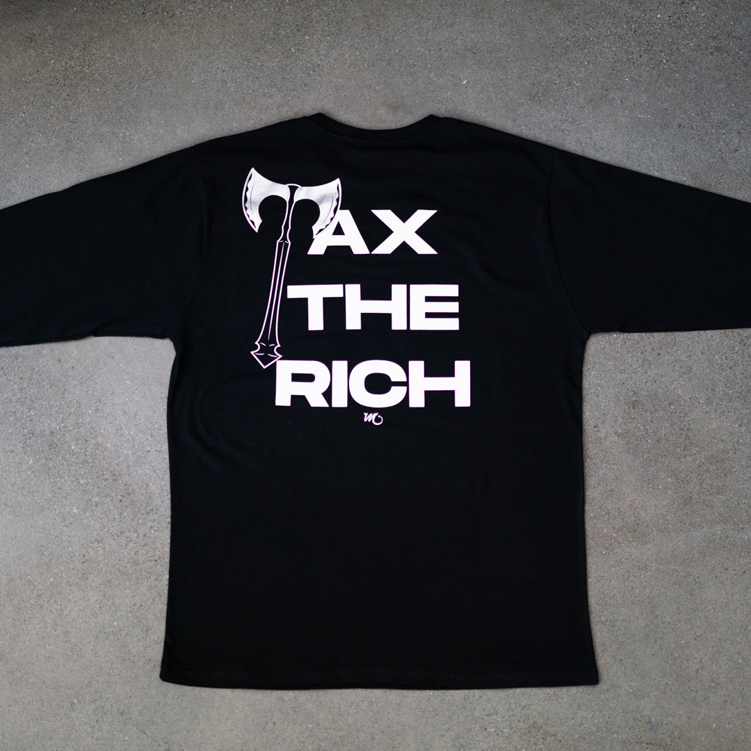 Tax the Rich Long Sleeve Shirt